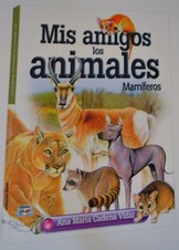 MIS AMIGOS LOS ANIMALES MAMIFEROS