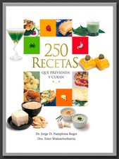 250 recetas que previenen y curan